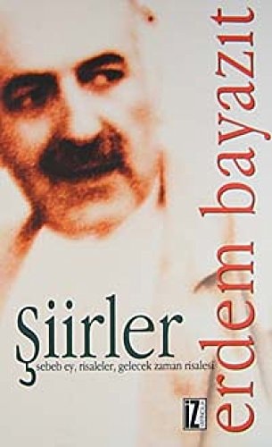 Siirler Sebeb Ey, Risaleler, Gelecek Zaman Risalesi